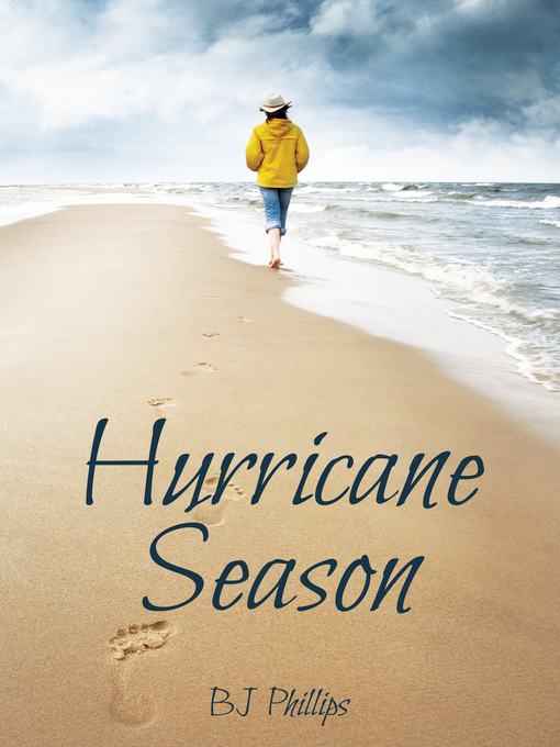 Title details for Hurricane Season by BJ Phillips - Available
